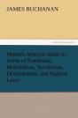 Modern Atheism Under Its Forms Of Pantheism, Materialism, Secularism, Development, And Natural Laws - Preview