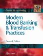 Modern Blood Banking & Transfusion Practices - Preview