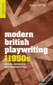 Modern British Playwriting: The 1950s