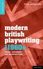 Modern British Playwriting: The 1960s - Preview