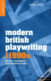 Modern British Playwriting: The 1990s