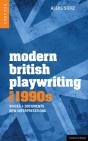 Modern British Playwriting: The 1990s - Preview
