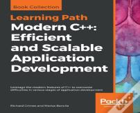 Modern C++: Efficient And Scalable Application Development