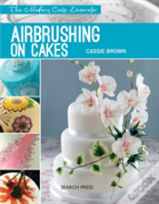 Modern Cake Decorator: Airbrushing On Cakes