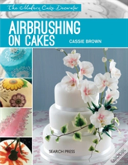 Capa do artigo Modern Cake Decorator: Airbrushing On Cakes