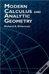 Modern Calculus And Analytic Geometry