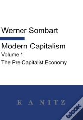 Modern Capitalism - Volume 1