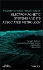 Modern Characterization Of Electromagnetic Systems And Its Associated Metrology - Preview