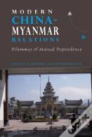 Modern China-Myanmar Relations