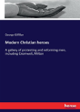 Modern Christian Heroes - Preview