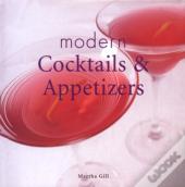 Modern Cocktails & Appetizers