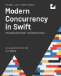 Modern Concurrency In Swift  First Editi - Preview