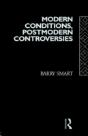 Modern Conditions, Postmodern Controversies - Preview