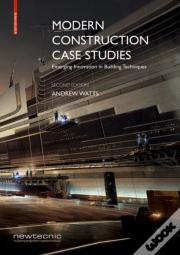 Modern Construction Case Studies