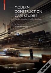 Modern Construction Case Studies