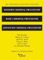 Modern Criminal Procedure, Basic Criminal Procedure, And Advanced Criminal Procedure, 2021 Supplement - Preview