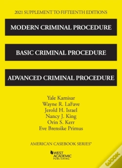 Capa do artigo Modern Criminal Procedure, Basic Criminal Procedure, And Advanced Criminal Procedure, 2021 Supplement