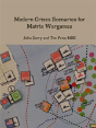 Modern Crises Scenarios For Matrix Wargames - Preview