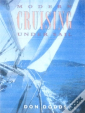 Modern Cruising Under Sail