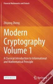 Modern Cryptography Volume 1