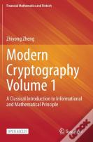 Modern Cryptography Volume 1