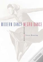 Modern Dance, Negro Dance