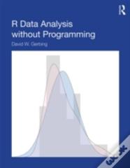 Modern Data Analysis: R Without Programming
