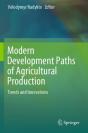 Modern Development Paths Of Agricultural Production - Preview