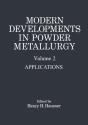Modern Developments In Powder Metallurgy - Preview