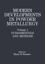 Modern Developments In Powder Metallurgy - Preview
