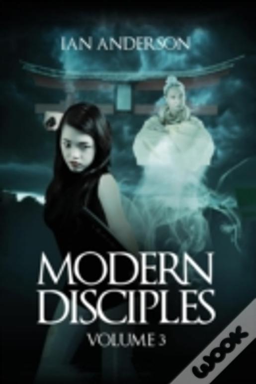 Modern Disciples: Volume 3
