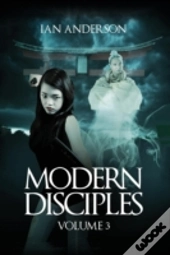 Modern Disciples: Volume 3
