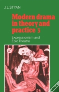 Capa do artigo Modern Drama In Theory And Practice: Volume 3, Expressionism And Epic Theatre
