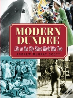 Capa do artigo Modern Dundee: Life In The City Since World War Two
