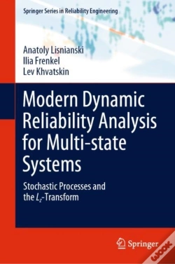 Capa do artigo Modern Dynamic Reliability Analysis For Multi-State Systems