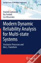 Modern Dynamic Reliability Analysis For Multi-State Systems