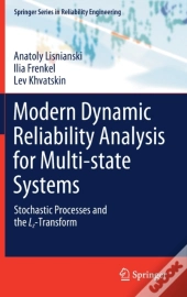 Modern Dynamic Reliability Analysis For Multi-State Systems