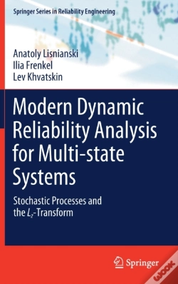 Capa do artigo Modern Dynamic Reliability Analysis For Multi-State Systems