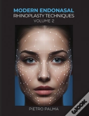 Capa do artigo Modern Endonasal Rhinoplasty Techniques Â€“ Volume 2