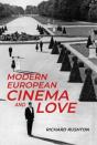 Modern European Cinema And Love - Preview