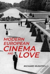 Capa do artigo Modern European Cinema And Love