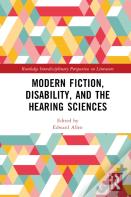 Modern Fiction, Disability, And The Hearing Sciences