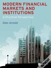Modern Financial Markets And Institutions