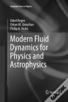 Modern Fluid Dynamics For Physics And Astrophysics