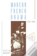 Modern French Drama 1940-1990