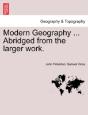 Modern Geography ... Abridged From The Larger Work. - Preview