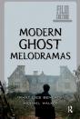 Modern Ghost Melodramas - Preview
