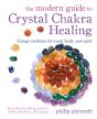 Modern Guide To Crystal Chakra Healing - Preview