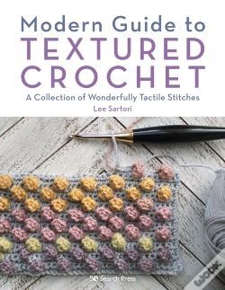 Capa do artigo Modern Guide To Textured Crochet