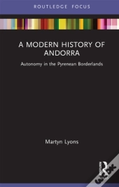Modern History Of Andorra